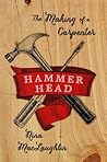 Hammer Head by Nina MacLaughlin