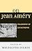 On Jean Améry: Philosophy o...