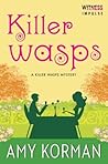 Killer Wasps: A Killer Wasps Mystery