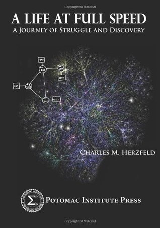 A Life at Full Speed: A Journey of Struggle and Discovery (Paperback)
