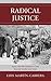 Radical Justice