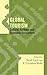 Global Tourism: Cultural Heritage and Economic Encounters