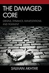 The Damaged Core
