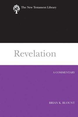 Revelation: A Commentary (The New Testament Library)