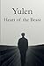 Yulen: Heart of the Beast (Yulen Series)