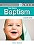Your Baby's Baptism by Emily Strand