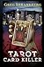 Tarot Card Killer by Greg Strandberg