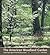 The American Woodland Garden by Rick Darke