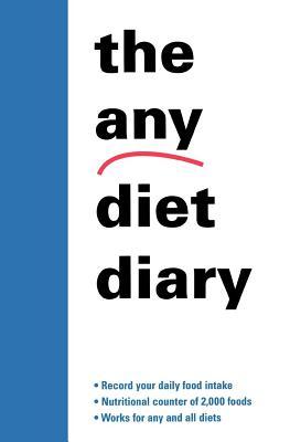 The Any Diet Diary: Count Your Way to Success