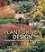 Plant-Driven Design: Creating Gardens That Honor Plants, Place, and Spirit