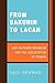 From Bakunin to Lacan: Anti-Authoritarianism and the Dislocation of Power