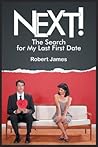 Next! by Robert    James