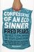 Confessions of an Eco Sinner: Travels to find where my stuff comes from