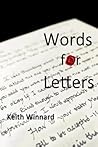 Words for Letters: Writing Personal Letters For Deeper Friendships Words for Letters: Writing Personal Letters For Deeper Friendships