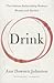 Drink by Ann Dowsett Johnston