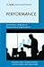 Performance: The Dynamic of...