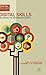 Digital Skills: Unlocking the Information Society (Digital Education and Learning)