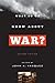 What Do We Know about War?