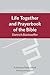 Life Together and Prayerbook of the Bible: Dietrich Bonhoeffer Works Vol. 5