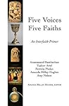 Five Voices Five Faiths: An Interfaith Primer