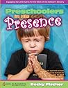 Preschoolers in His Presence: Children's Church Curriculum for Ages 3 - 5 (Kids in Ministry Curriculum) Preschoolers in His Presence: Children's Church Curriculum for Ages 3 - 5 (Kids in Ministry Curriculum)