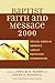 The Baptist Faith and Messa...