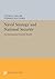 Naval Strategy and National Security: An "International Security" Reader: An "International Security" Reader