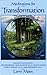 Meditations for Transformation by Larry Moen