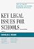 Key Legal Issues for Schools: The Ultimate Resource for School Business Officials