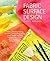 Fabric Surface Design by Cheryl Rezendes