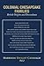 Colonial Chesapeake Families British Origins and Descendants, Volume 2