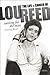 Waiting for the Man: The Life and Career of Lou Reed