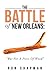 The Battle of New Orleans by Ron Chapman