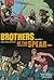 Brothers of the Spear Archives Volume 1