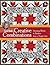 Carol Doak's Creative Combinations: Stunning Blocks & Borders from a Single Unit - 32 Paper-Pieced Units - 8 Quilt Projects