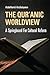 The Qur'anic Worldview