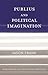 Publius and Political Imagination by Jason A Frank