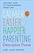 Calmer, Easier, Happier Parenting: Descriptive Praise