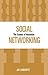 Social Networking: The Essence of Innovation