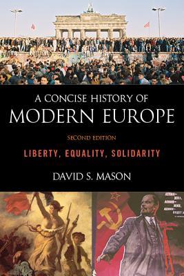 A Concise History of Modern Europe (Kindle Edition)