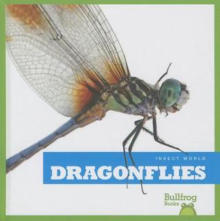 Dragonflies (Insect World)