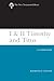 I & II Timothy and Titus (2002): A Commentary (New Testament Library)