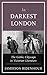 In Darkest London: The Goth...
