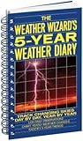 The Weather Wizard's 5-Year Weather Diary The Weather Wizard's 5-Year Weather Diary