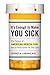 It's Enough to Make You Sick: The Failure of American Health Care and a Prescription for the Cure