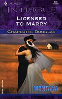 Licensed to Marry (Montana Confidential #3)