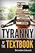 Tyranny of the Textbook