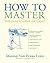 How to Master the Inner Game of Golf by Maxine Van Evera Lupo