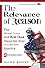 The Relevance of Reason: The Hard Facts and Real Data about the State of Current America – Volume II – Society and Culture