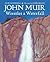 John Muir Wrestles a Waterfall